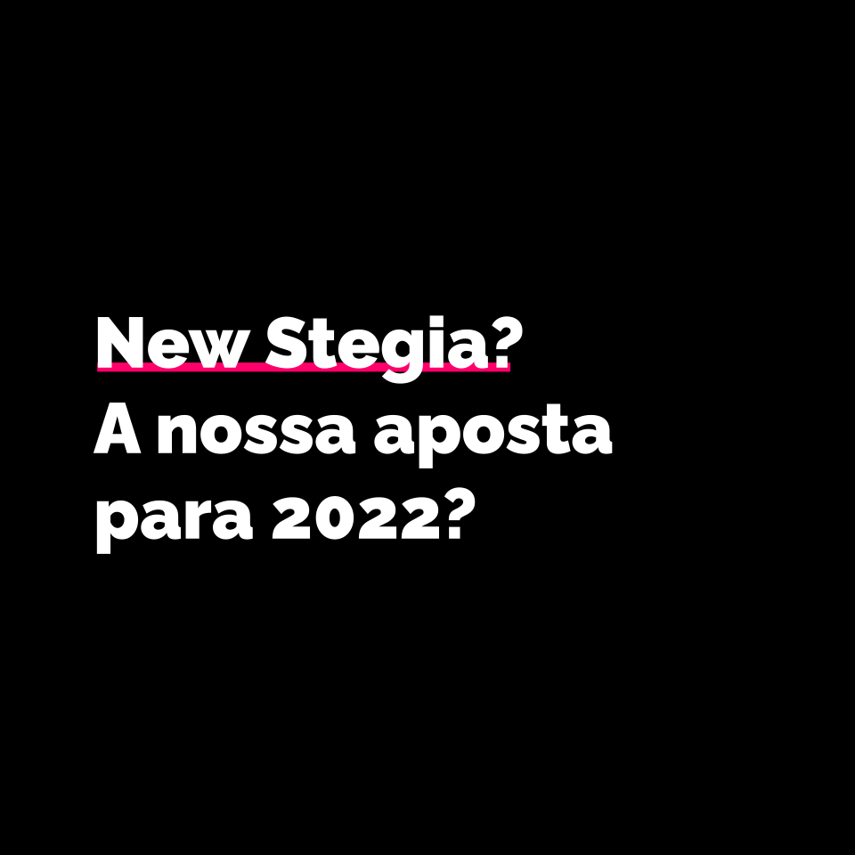 A nossa aposta para 2022!