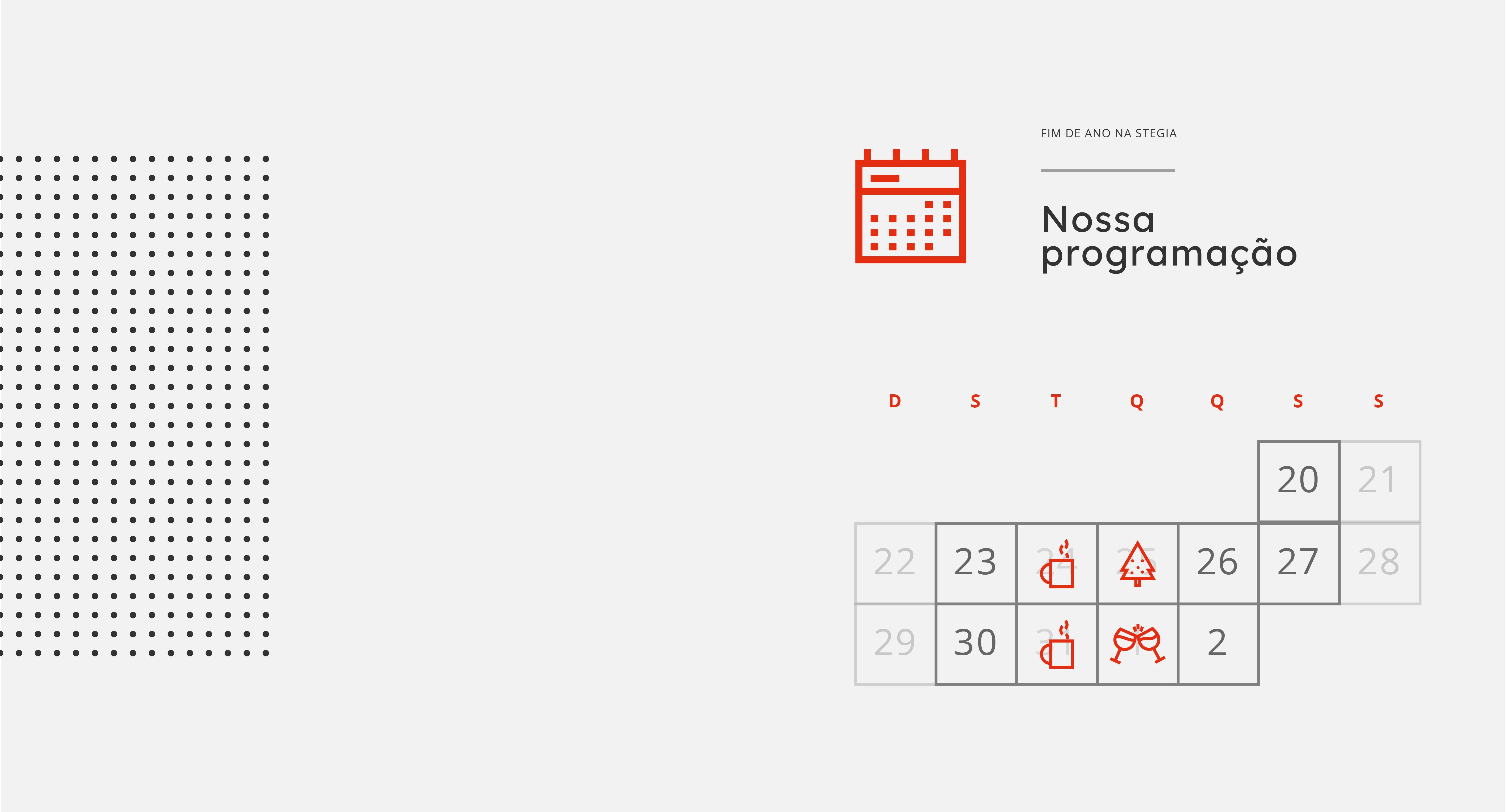 Nossa programação para o final de ano