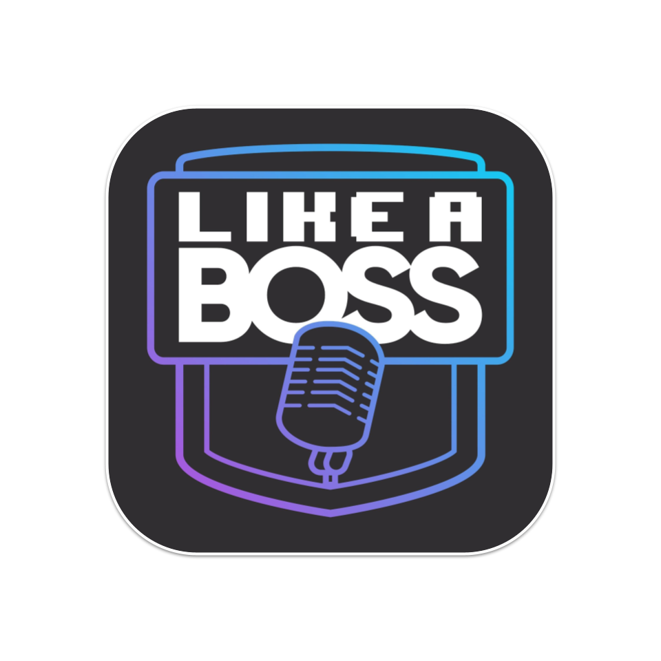 Like a Boss